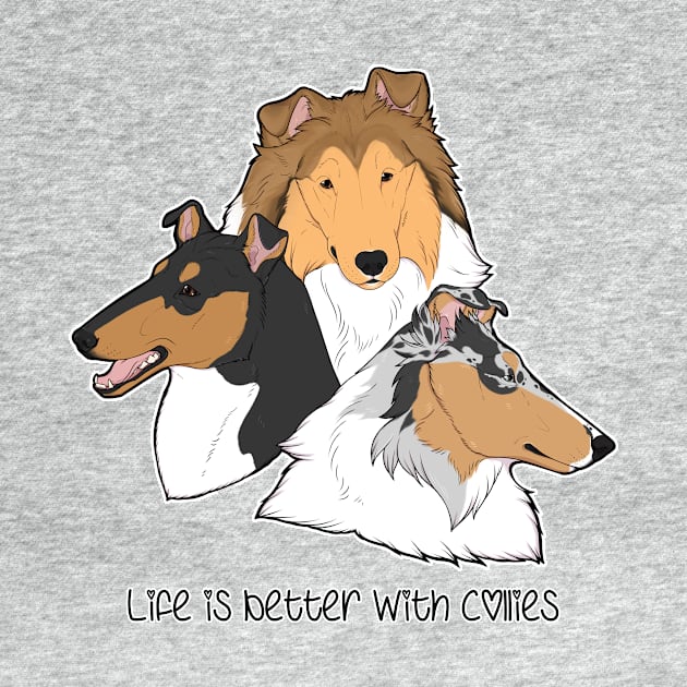 Life is Better with Collies! by Pearlsnake